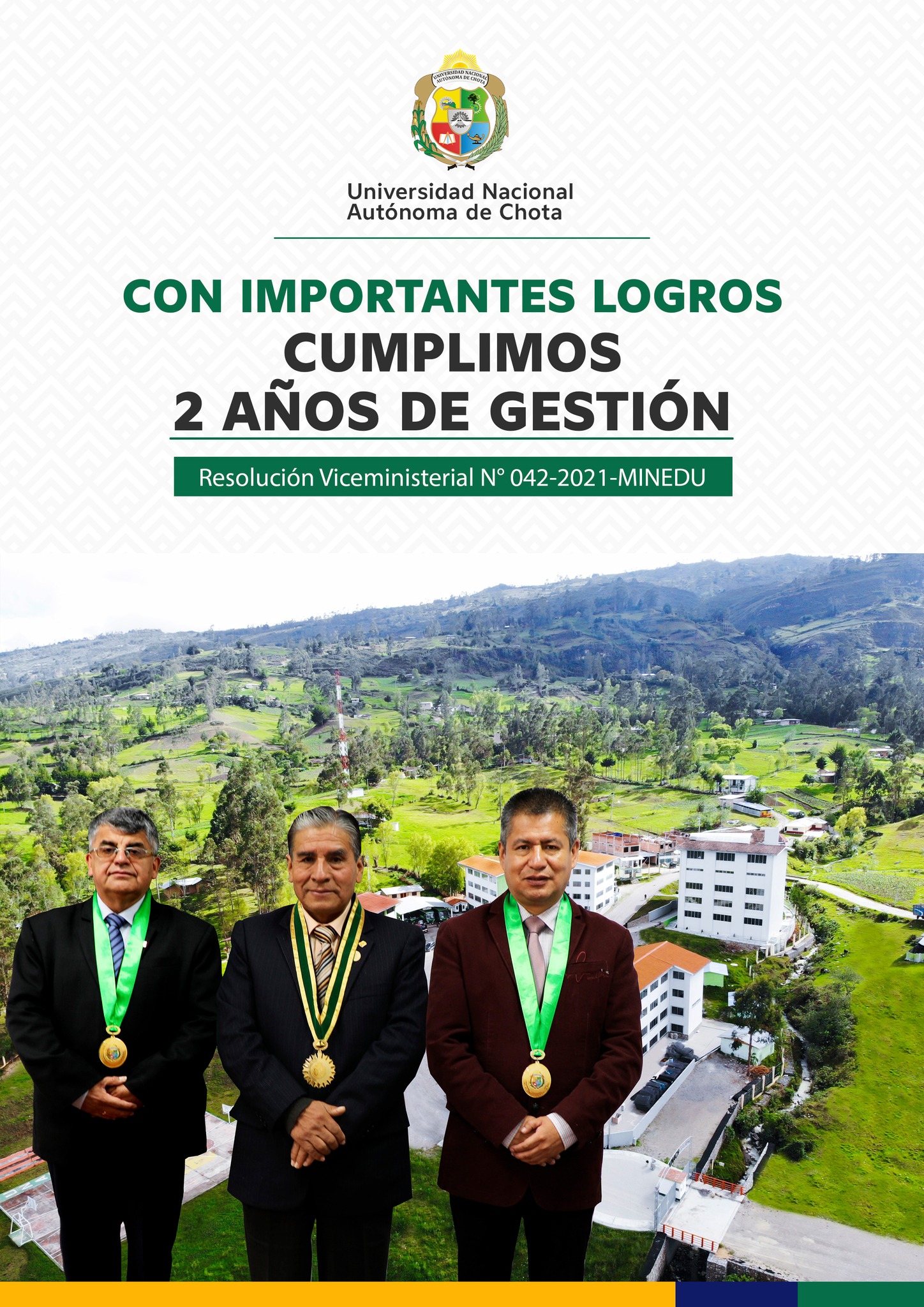 A DOS AÑOS DE GESTIÓN EN LA UNACH